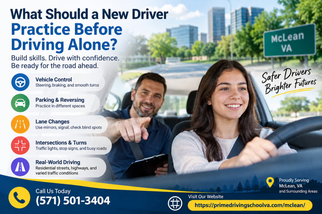What Should a New Driver Practice Before Driving Alone